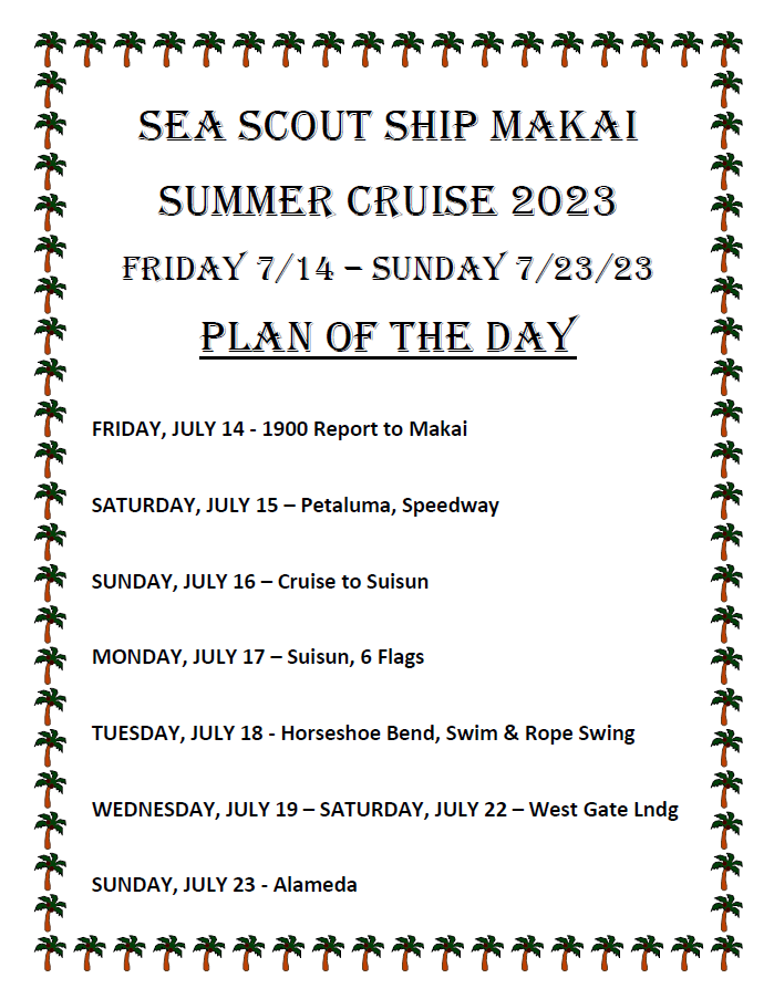 SSS Makai summer cruise schedule